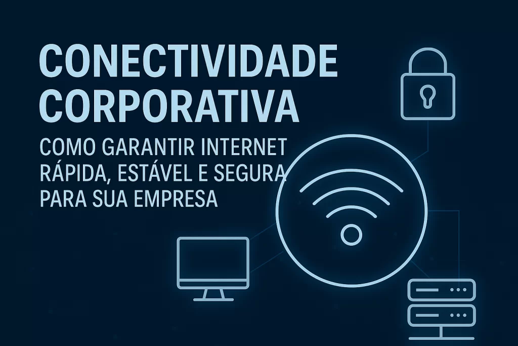 Internet segura para empresa
